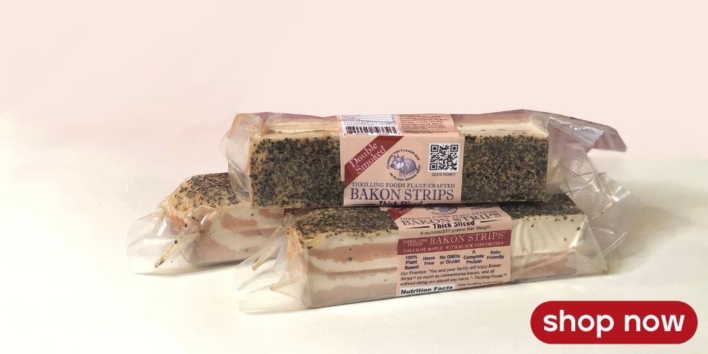 Thrilling Foods plant-based Bakon Strips in vacuum-sealed packaging, displayed on a light background.